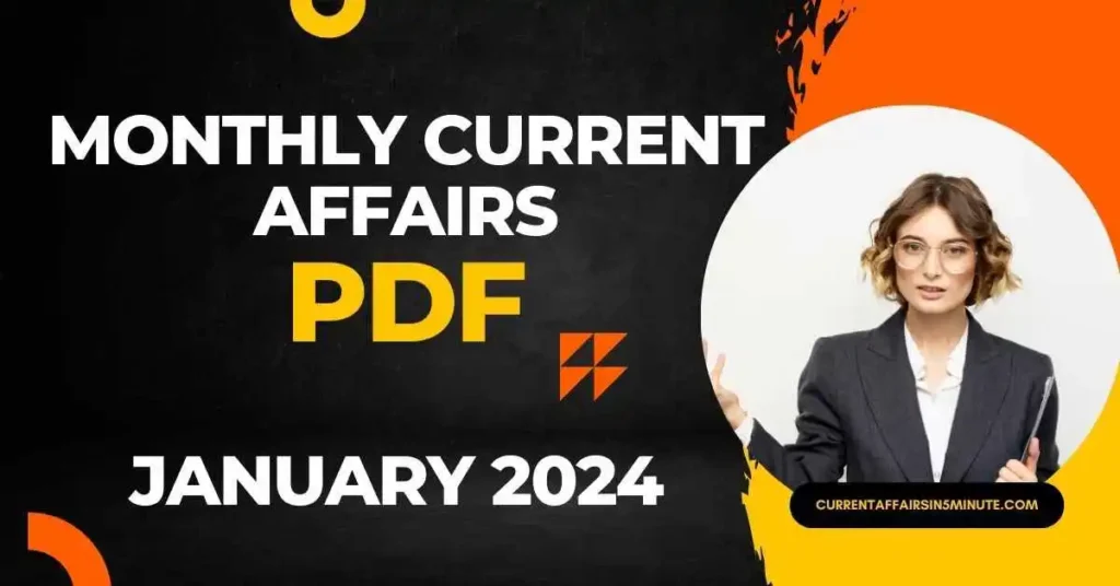 Monthly current affairs January current affairs 2024 pdf Monthly